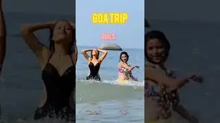 Goa Trip... Girls  VS  Boys🚤🏖 #2022 #friends #exploremore #traveling #beach