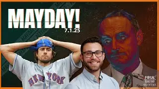 The Mets Swoon | Rob Manfred sets battle plan | Why Righties throw harder | Mayday (7.1.25)
