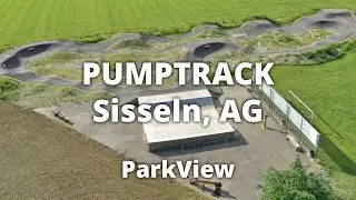 Pumptrack Sisseln, AG / Schweiz (2025 | #ParkView Tour 460)
