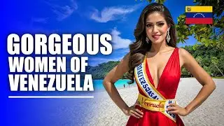 LIFE IN VENEZUELA : THE COUNTRY OF GROGEOUS LATIN WOMEN!🌎💃