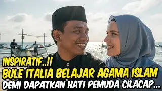 GEMPAR ‼️ Bule Cantik Italia Belajar Agama islam, demi Dapatkan Hati Pria asal CILACAP
