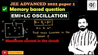 🔥 JEE advanced 2022 Paper 1  || 👉 Memory based Question