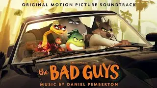 The Bad Guys OST - Stop, Drop, Roll