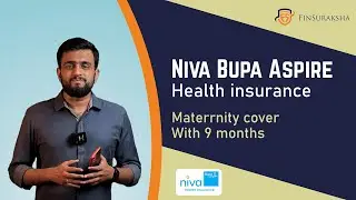 Niva Bupa Aspire | മികച്ച ആരോഗ്യ ഇൻഷുറൻസ് 2024 | Maternity Health Insurance 9 Months Waiting Period