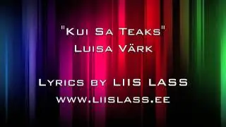 Luisa V&auml;rk - Kui sa teaks