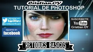 RETOQUES BASICOS l TUTORIAL PHOTOSHOP l CRISTIAN.OY