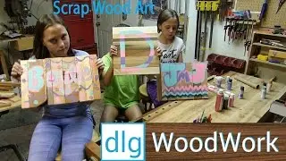 Scrap Wood Art - dlgWoodWork Woodworking Project for Kids