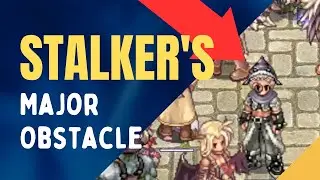 Stalker ABILITIES and LIMITATIONS | Ragnarok Pre-Renewal Adventures