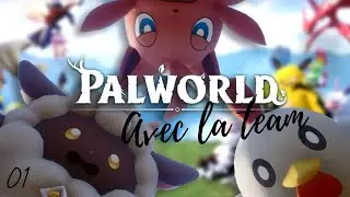 Rediff :  Palwold avec la team ( Tsuki, Chibi, Kiteru )