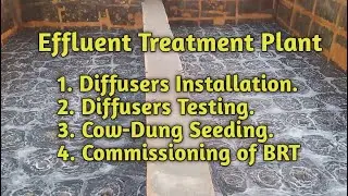 Aeration tank, ETP Commissioning.