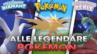 ALLE LEGEND&Auml;REN POKEMON im HAMANASU PARK I POK&Eacute;MON Strahlender Diamant & Leuchtende Perle!