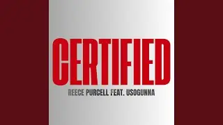 CERTIFIED (feat. USOGUNNA)