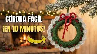 Corona Navide&ntilde;a a Crochet 🎄 | Adorno F&Aacute;CIL en 10 Minutos