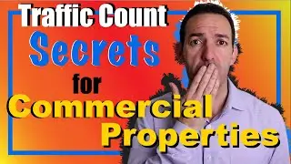 Traffic Count Secrets in Commercial Real Estate - What is the best Retail Investment location?
