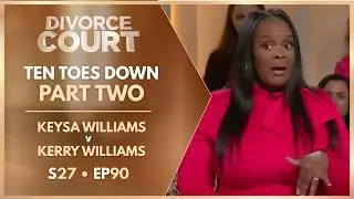Ten Toes Down Part 2: Keysa Williams v Kerry Williams | S27 Ep. 90