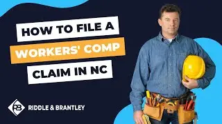 How to File a Workers Compensation Claim in NC | North Carolina Workers Compensation Lawyers