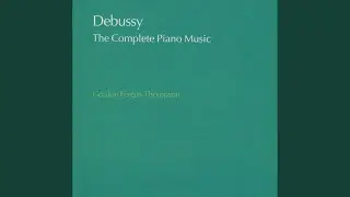 Debussy: Images oubli&eacute;es, L. 87: Lent (m&eacute;lancolique et doux)