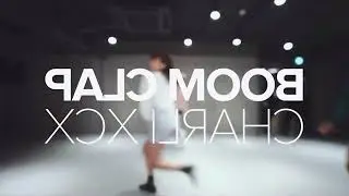 Boom Clap - Charli XCX / May J Lee Choreography (Slow + Mirrored)