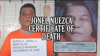 JONEL NUEZCA ITO ANG RESULTA SA KANYANG CERTIFICATE OF DEATH