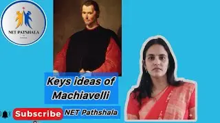 Niccol&ograve; Machiavelli | Key Concepts Explained | UGC NET Political Science