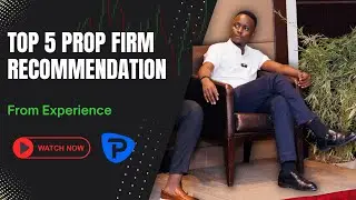 My Top 5 Prop Firm Recommendations