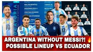Argentina&rsquo;s vs Ecuador | World Cup Qualifiers 2025  |Argentina Possible Lineup Without Messi