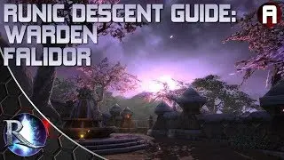 Runic Descent Guide: Warden Falidor