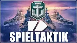 WoWS #TAKTIK: [ Kreuzer fahren, Teil 2: Positionieren ]