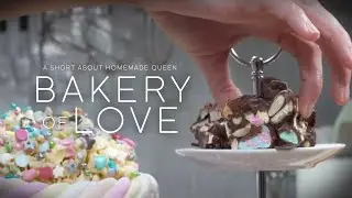 BAKERY OF LOVE - Short film about Homemade Queen