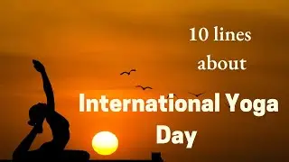 10 lines on international yoga day// essay about yoga//about yoga//zima learning corner