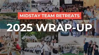 2025 Team Retreat Highlights | Midstay Corporate Retreats Around the World