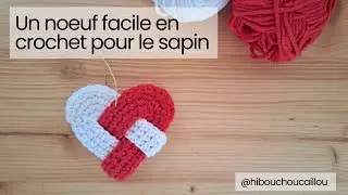 Tuto crochet : un coeur tressé en crochet pour votre sapin de Noël