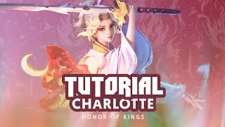 Belajar Charlotte HOK dalam 2 Menit!