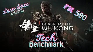 Black Myth WuKong Benchmark on the RX 590 and Xeon 1650v4