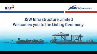 Listing Ceremony of JSW Infrastructure Limited at BSE.