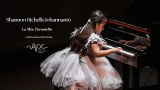 APCSCLASSICALFESTIVAL2024 - Shannon Richelle Johannanto - La Mia Tarantella - Willard. A. Palmer