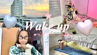 Wake up with me.🌤️