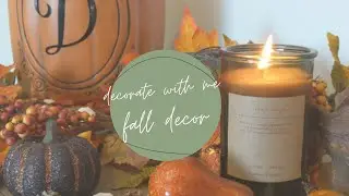 DECORATE WITH ME for FALL 2020 | simple, quick & budget friendly autumn decor