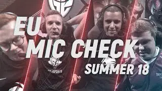 EU LCS Mic Check: Week 1 | Summer Split 2018
