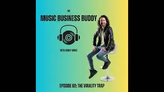 Episode 69: The Virality Trap