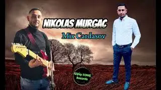 🎸🔥Nikolas Murgac - Bomba Cardase Vyber Starsie🎸🔥
