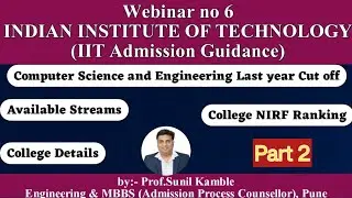 Webinar no 6 (Part 2) Jossa Counseling 2024 (IIT Admission Guidance) #jee #iit #education