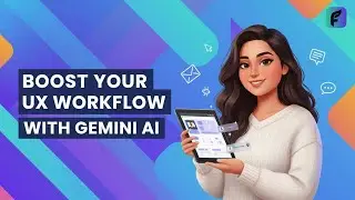 Boost Your UX Design Workflow with Gemini AI | How I Use Gemini for Work & Life | @AvantikaDhar 