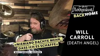 Will Carroll (Death Angel) | BACK HOME | Rockpalast