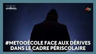 #MeTooÉcole face aux dérives dans le cadre du périscolaire