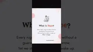 what is hope quotes.😌#hope #godsplan #godswordforyou #deepthoughts #deepmeaning #viralquotes