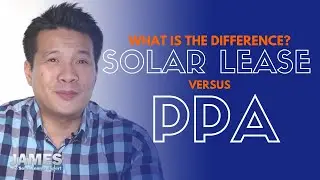 What is the difference between a Solar Lease Versus a PPA Lease