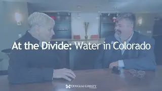At the Divide: Water in Colorado