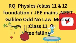 Galileo odd number law class 11 physics # Galileo law of odd digits # linear motion # 1 D motion