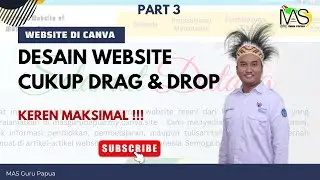 (PART 3) CUKUP DRAG & DROP DESAIN WEB DI CANVA